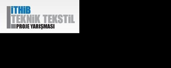 Teknik Tekstil Proje Yarışması sonuçlandı