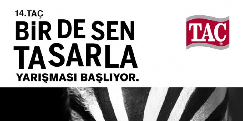 14. Taç Bir De Sen Tasarla Yarışmasına Başvurular Başladı