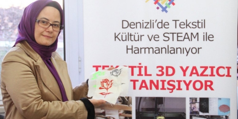 DENİZLİ’DE TEKSTİL 3D YAZICI İLE TANIŞACAK